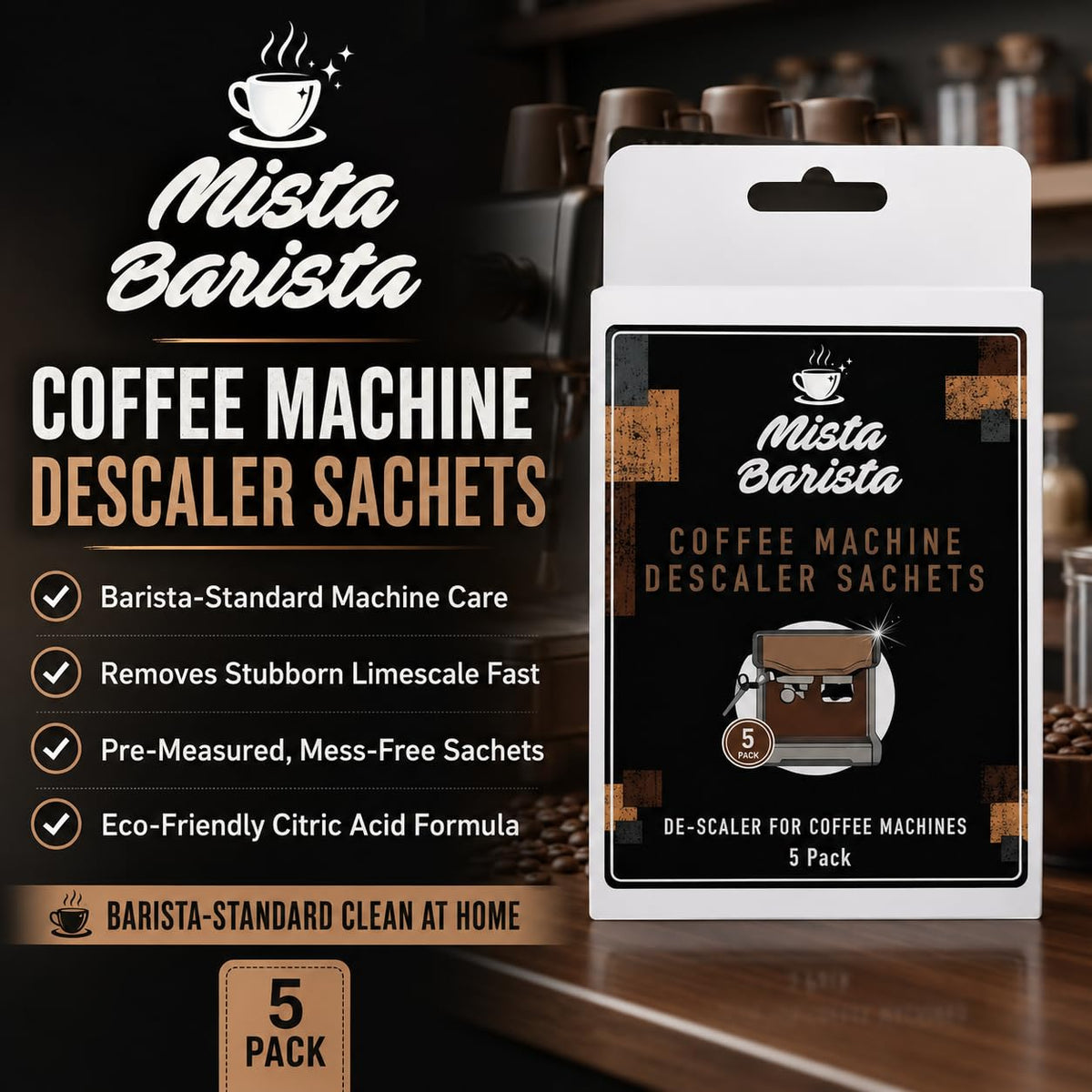 Mista Barista Coffee Machine Descaler Sachets - 5 x 50g | Eco-Conscious Formula | Citric Acid Based