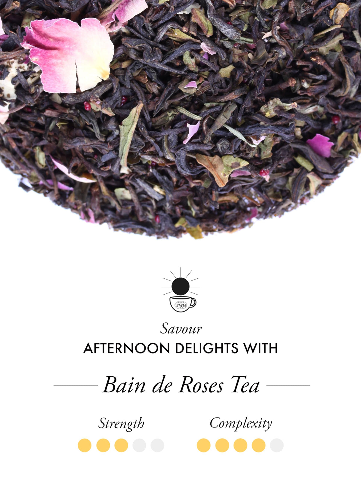 TWG Tea Bain de Roses Tea - Black Tea with Rosebuds & Rose Petals | 15 Teabags