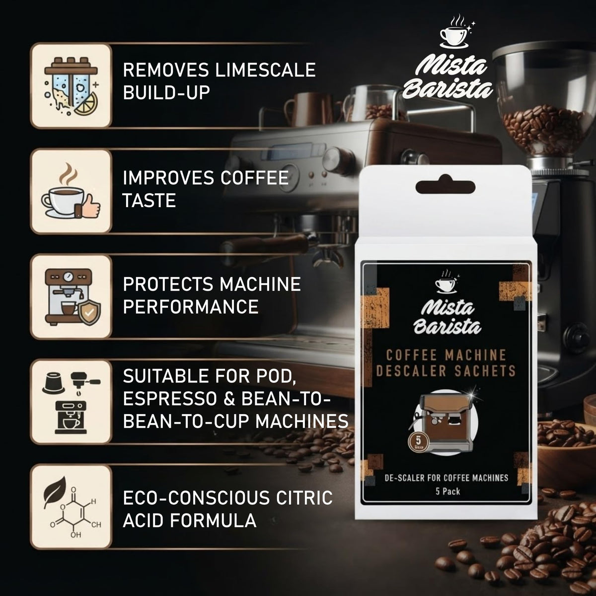 Mista Barista Coffee Machine Descaler Sachets - 5 x 50g | Eco-Conscious Formula | Citric Acid Based 3